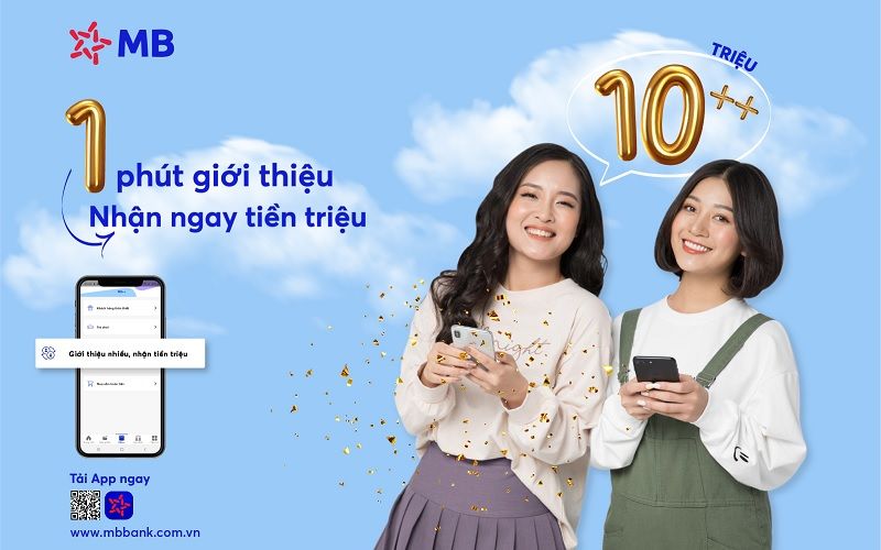 App ngân hàng MBBank giúp bạn kiếm tiền qua việc giới thiệu